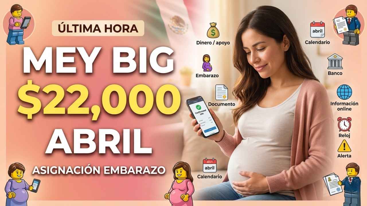 Asignación por embarazo $22,000 abril: madres elegibles, cómo solicitar y fecha de depósito